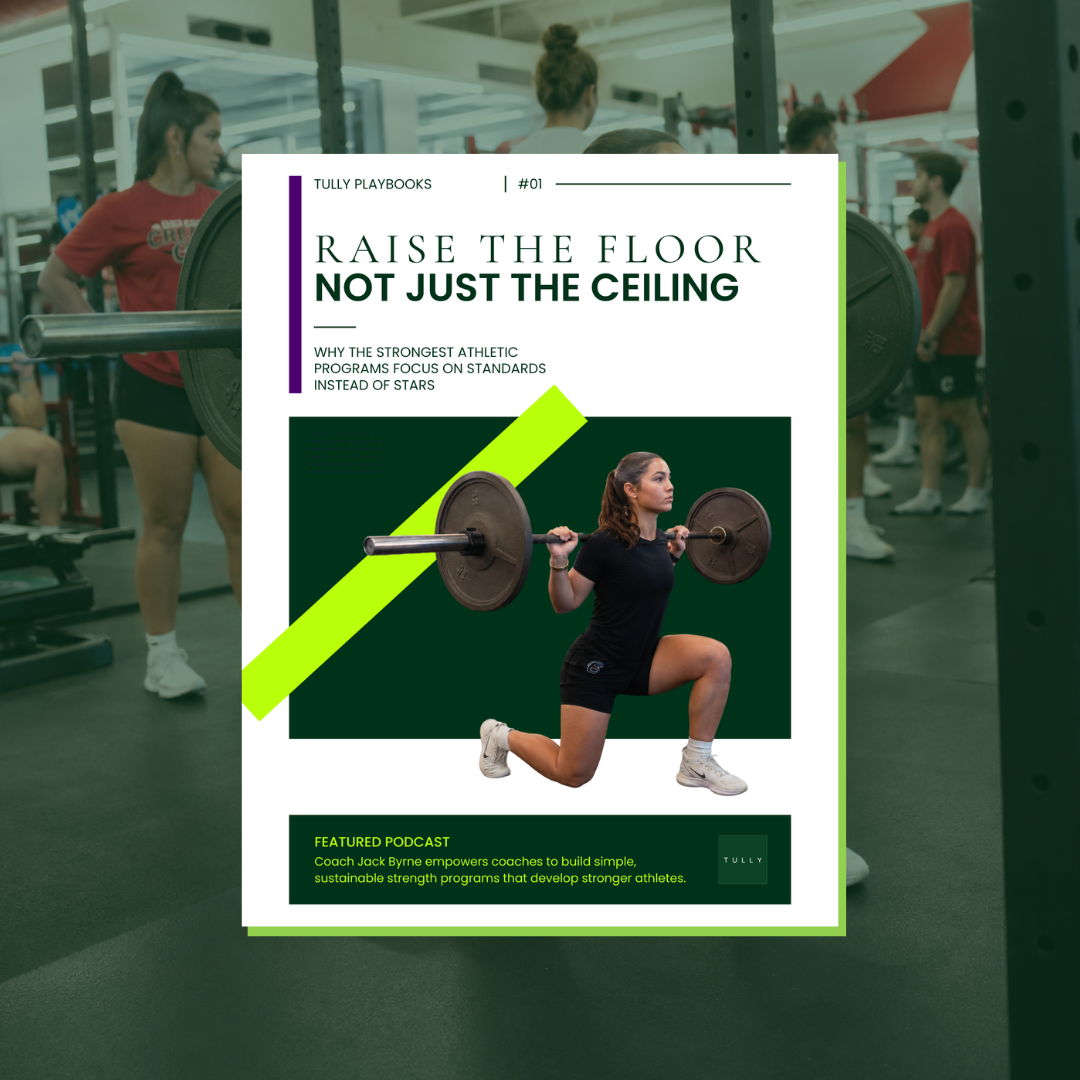 Tully Playbook 01 cover: Raise the Floor, Not Just the Ceiling