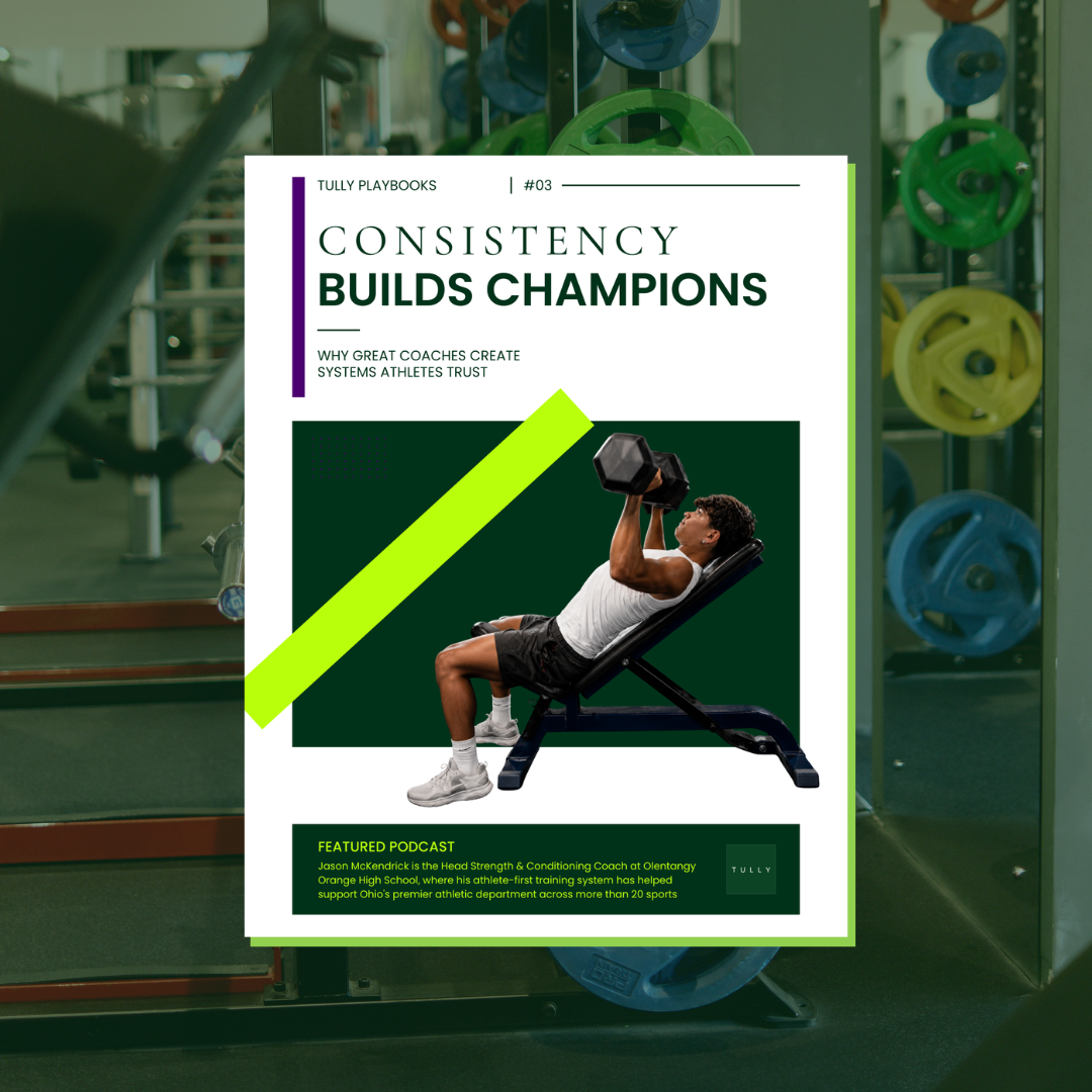 Tully Playbook 03 cover: Consistency Builds Champions